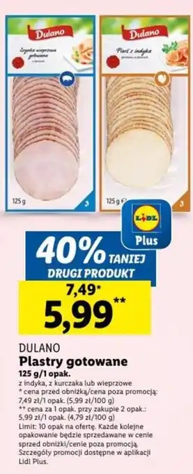 Lidl DULANO Plastry gotowane 125g oferta
