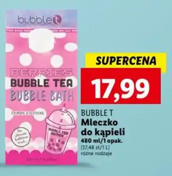 Lidl BUBBLE T Mleczko do kąpieli 480 ml oferta