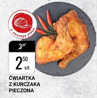 bi1 Ćwiartka z kurczaka pieczona 1szt. oferta