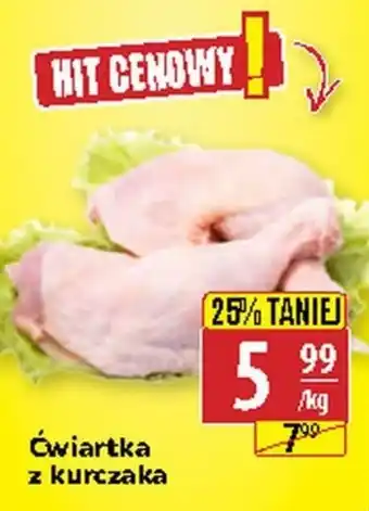 API MARKET Ćwiartka z kurczaka oferta