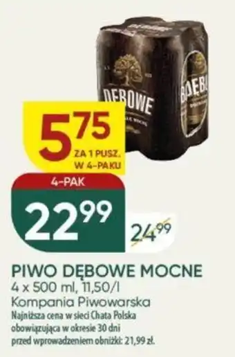 Chata Polska PIWO DĘBOWE MOCNE 4 x 500 ml oferta