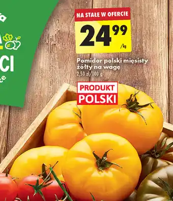 Biedronka Pomidor polski mięsisty żółty 1kg oferta