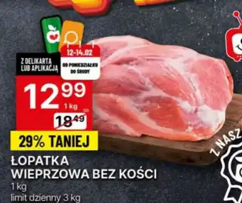 Delikatesy Centrum Łopatka wieprzowa oferta