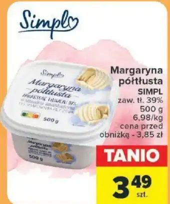 Carrefour Margaryna półtłusta SIMPL 500 g oferta