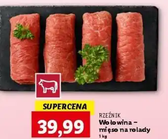 Lidl Wołowina - mięso na rolady 1 kg oferta