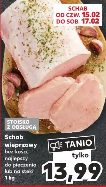 Kaufland Schab wieprzowy 1 kg oferta