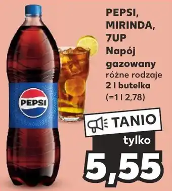 Kaufland PEPSI, MIRINDA, 7UP, 2 l oferta