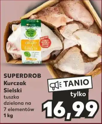 Kaufland SUPERDROB Kurczak Sielski 1 kg oferta