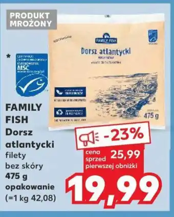 Kaufland FAMILY FISH Dorsz atlantycki 475 g oferta