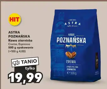Kaufland ASTRA POZNAŃSKA Kawa ziarnista 500 g oferta