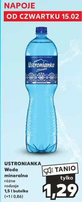 Kaufland USTRONIANKA Woda mineralna 1,5l oferta