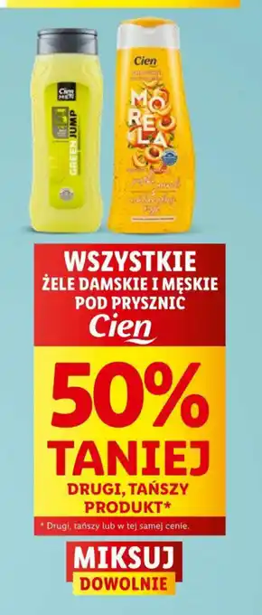 Lidl Cien WSZYSTKIE ŻELE DAMSKIE I MĘSKIE POD PRYSZNIC oferta