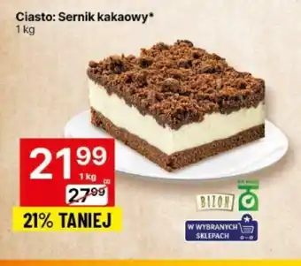 Delikatesy Centrum Ciasto Sernik kakaowy 1 kg oferta