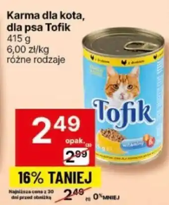 Delikatesy Centrum Karma dla kota dla psa Tofik 415 g oferta