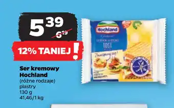 Netto Ser kremowy Hochland oferta