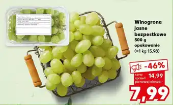 Kaufland Winogrona jasne bezpestkowe 500 g oferta