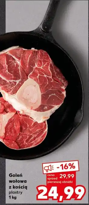 Kaufland Goleń wołowa z kością 1 kg oferta