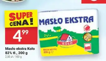 Twój Market Masło ekstra Koło 82% tł. 200 g oferta