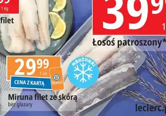 E.Leclerc Miruna filet ze skórą 1 kg oferta