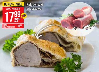 Polędwiczki wieprzowe 1kg