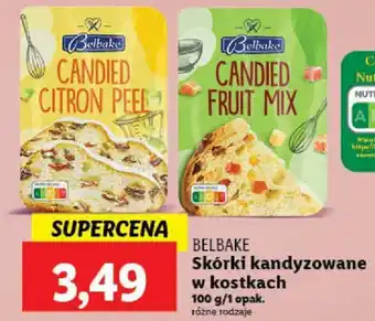 Lidl BELBAKE Skórki kandyzowane w kostkach 100 g oferta