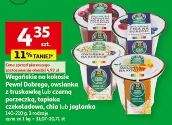 Auchan Wegańskie na kokosie Pewni Dobrego, owsianka z truskawką lub czarną porzeczką, tapioka czekoladowa 140-210 g oferta