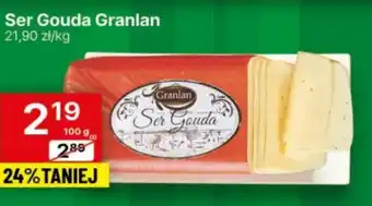 Delikatesy Centrum Ser Granlan oferta