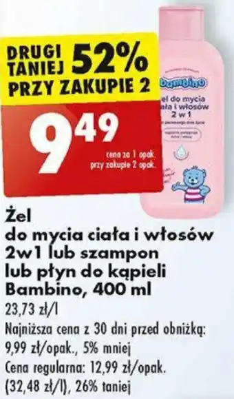Biedronka Żel do mycia ciała i włosów 2w1 lub szampon lub płyn do kąpieli Bambino, 400 ml oferta