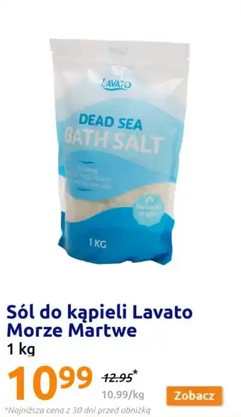 Action Sól do kąpieli Lavato Morze Martwe 1kg oferta