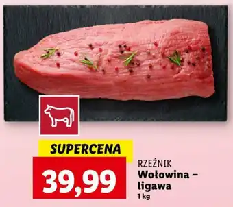 Lidl RZEŹNIK Wołowina ligawa 1 kg oferta