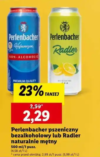 Lidl Perlenbacher pszeniczny bezalkoholowy lub Radler naturalnie mętny 500ml oferta