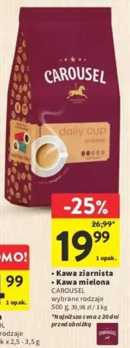 Intermarche Kawa ziarnista/Kawa mielona CAROUSEL 500 g oferta