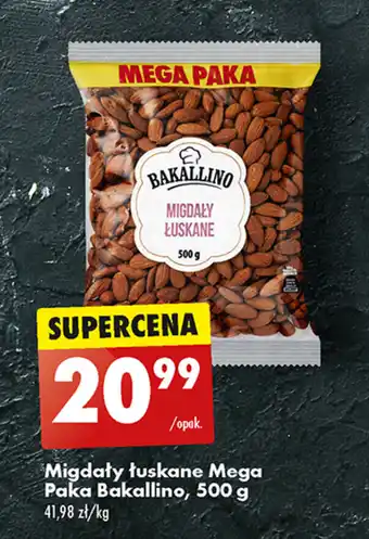 Biedronka Migdały łuskane Mega Paka Bakallino 500 g oferta