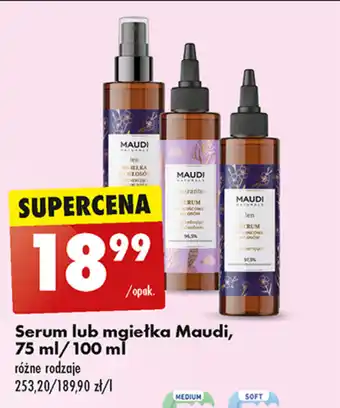 Biedronka Serum lub mgiełka Maudi, 75 ml/100 ml oferta