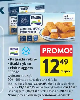 Intermarche Paluszki rybne/Steki rybne/Fish nuggets FROSTA 200-300g oferta
