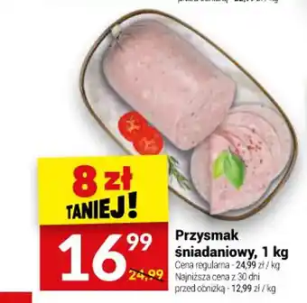 Twój Market Przysmak śniadaniowy, 1 kg oferta