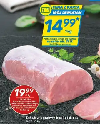 Schab wieprzowy bez kości 1 kg