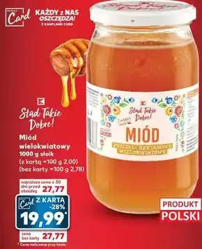 Kaufland Miód K-Stąd Takie Dobre oferta