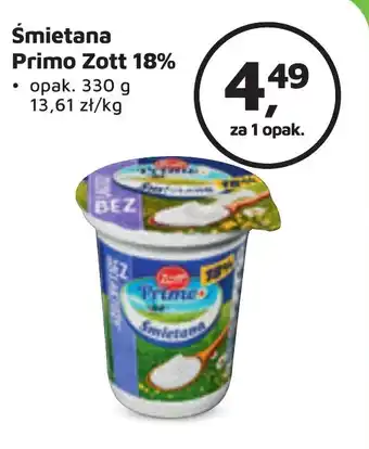 Odido Śmietana Primo Zott 18% 330 g oferta