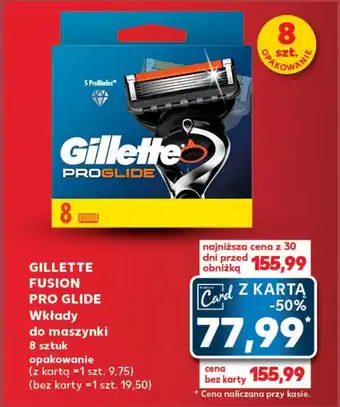 Kaufland GILLETTE FUSION PRO GLIDE Wkłady do maszynki 8 sztuk oferta