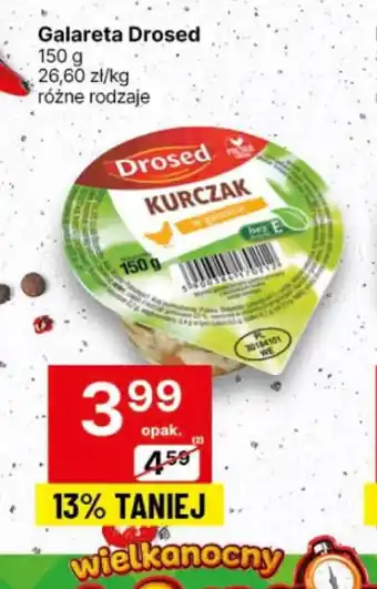 Delikatesy Centrum Galareta Drosed 150g oferta