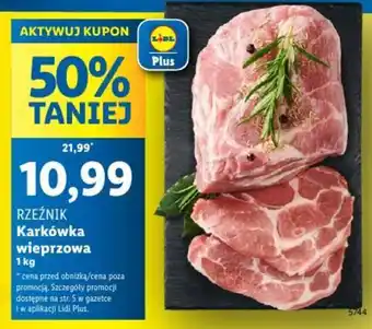 Lidl RZEŹNIK Karkówka wieprzowa 1kg oferta