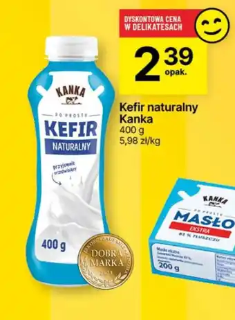 Delikatesy Centrum Kefir naturalny Kanka 400 g oferta
