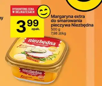 Delikatesy Centrum Margaryna extra do smarowania pieczywa Niezbędna 500 g oferta