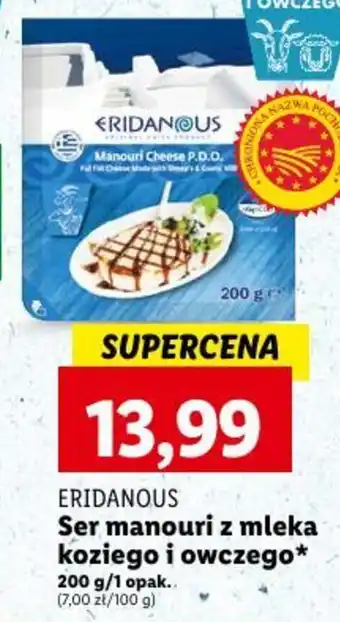 Lidl ERIDANOUS Ser manouri z mleka koziego i owczego 200g oferta