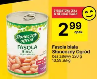 Delikatesy Centrum Fasola biała Słoneczny Ogród 220 g oferta