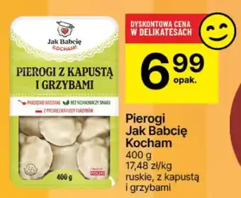 Delikatesy Centrum Pierogi Jak Babcię Kocham 400 g oferta