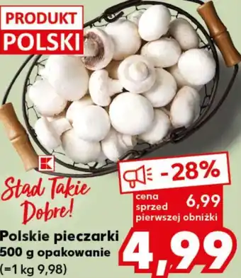 Kaufland Pieczarki K-Stąd Takie Dobre oferta