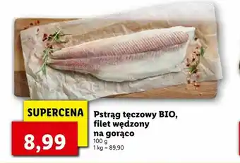 Lidl Pstrąg tęczowy BIO, filet wędzony na gorąco oferta