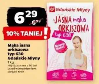 Netto Mąka jasna orkiszowa typ 630 Gdańskie Młyny 1kg oferta